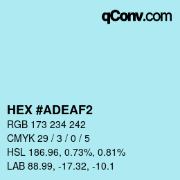 カラーコード: HEX #ADEAF2 | qconv.com