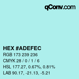 Color code: HEX #ADEFEC | qconv.com