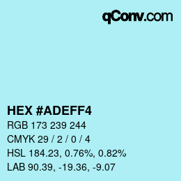 Color code: HEX #ADEFF4 | qconv.com