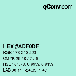 Color code: HEX #ADF0DF | qconv.com