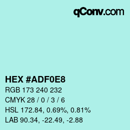 カラーコード: HEX #ADF0E8 | qconv.com