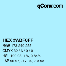 Farbcode: HEX #ADF0FF | qconv.com