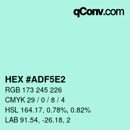 カラーコード: HEX #ADF5E2 | qconv.com