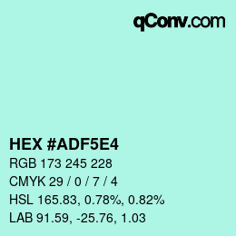 Farbcode: HEX #ADF5E4 | qconv.com