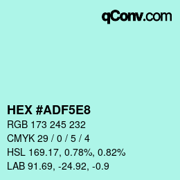 Color code: HEX #ADF5E8 | qconv.com
