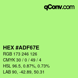 颜色代码: HEX #ADF67E | qconv.com