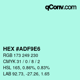 カラーコード: HEX #ADF9E6 | qconv.com