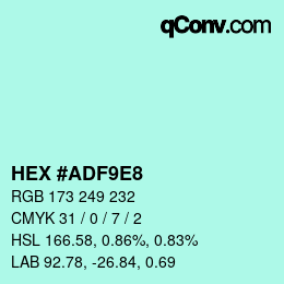 Color code: HEX #ADF9E8 | qconv.com
