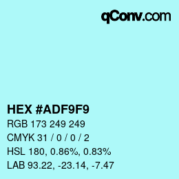 カラーコード: HEX #ADF9F9 | qconv.com