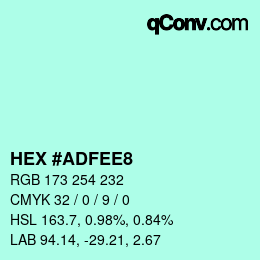 Color code: HEX #ADFEE8 | qconv.com