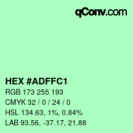 Color code: HEX #ADFFC1 | qconv.com