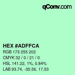 カラーコード: HEX #ADFFCA | qconv.com