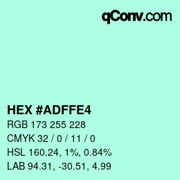 Color code: HEX #ADFFE4 | qconv.com