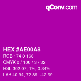Color code: HEX #AE00A8 | qconv.com