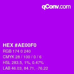 Color code: HEX #AE00F0 | qconv.com