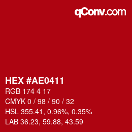 カラーコード: HEX #AE0411 | qconv.com