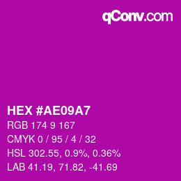 カラーコード: HEX #AE09A7 | qconv.com