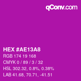 Color code: HEX #AE13A8 | qconv.com