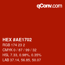 Color code: HEX #AE1702 | qconv.com