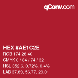 Color code: HEX #AE1C2E | qconv.com