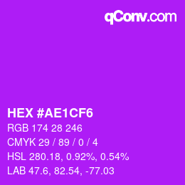 Color code: HEX #AE1CF6 | qconv.com