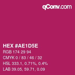 カラーコード: HEX #AE1D5E | qconv.com