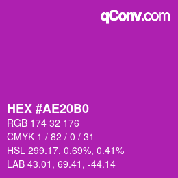 Color code: HEX #AE20B0 | qconv.com
