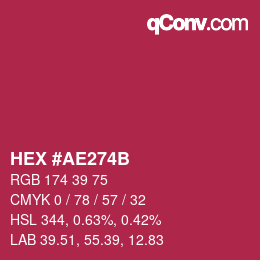 カラーコード: HEX #AE274B | qconv.com