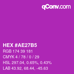 Color code: HEX #AE27B5 | qconv.com