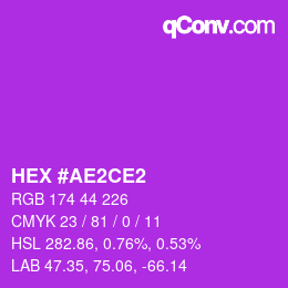 カラーコード: HEX #AE2CE2 | qconv.com
