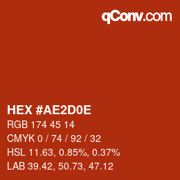 カラーコード: HEX #AE2D0E | qconv.com