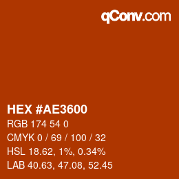 Color code: HEX #AE3600 | qconv.com