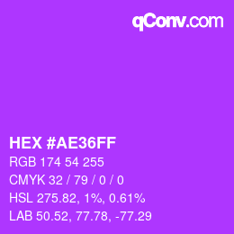 颜色代码: HEX #AE36FF | qconv.com