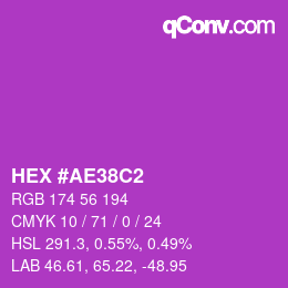 Color code: HEX #AE38C2 | qconv.com