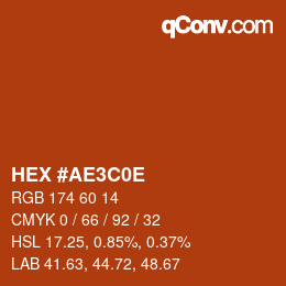 Código de color: HEX #AE3C0E | qconv.com