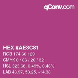 Color code: HEX #AE3C81 | qconv.com