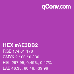 Color code: HEX #AE3DB2 | qconv.com