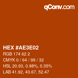 Color code: HEX #AE3E02 | qconv.com