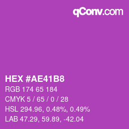 Color code: HEX #AE41B8 | qconv.com