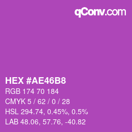 Color code: HEX #AE46B8 | qconv.com
