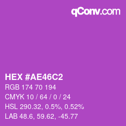 カラーコード: HEX #AE46C2 | qconv.com