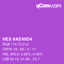 Color code: HEX #AE49D4 | qconv.com
