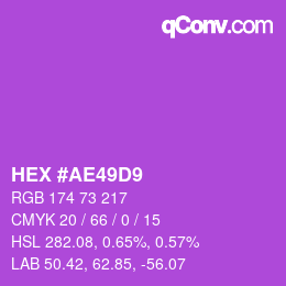 カラーコード: HEX #AE49D9 | qconv.com