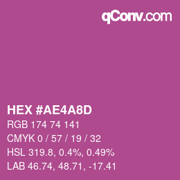 カラーコード: HEX #AE4A8D | qconv.com