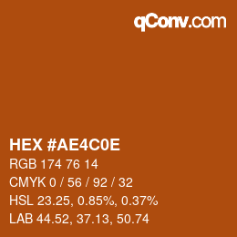 Color code: HEX #AE4C0E | qconv.com