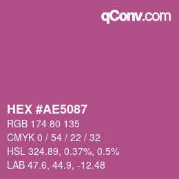 カラーコード: HEX #AE5087 | qconv.com