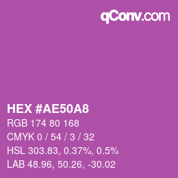 Color code: HEX #AE50A8 | qconv.com