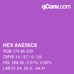 Color code: HEX #AE56C8 | qconv.com