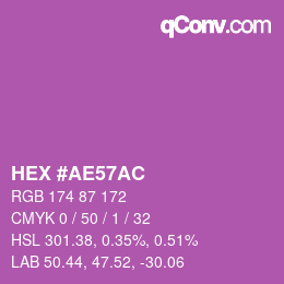 颜色代码: HEX #AE57AC | qconv.com