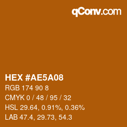 Color code: HEX #AE5A08 | qconv.com